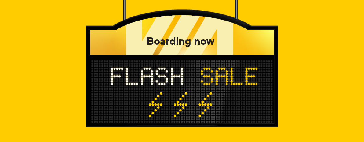 Boarding now - Flash Sale